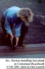 Sec. Norton installing last plank in Centennial Boardwalk
