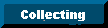 Collecting